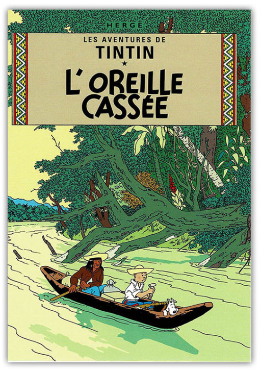 Vykort - Tintin - L'Oreille cassée (15x10)