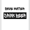 Text Poster Save Water
