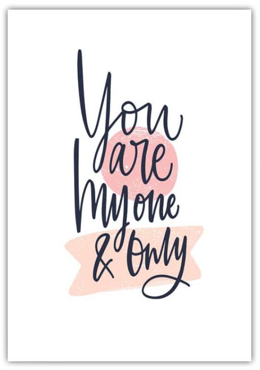 Text Poster You are my one & Only