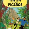 Vykort - Tintin - Tintin et les Picaros (15x10)