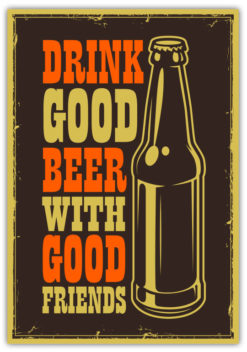 Drink Good Beer