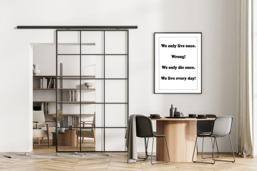 Text Poster We only live once - Bild 2