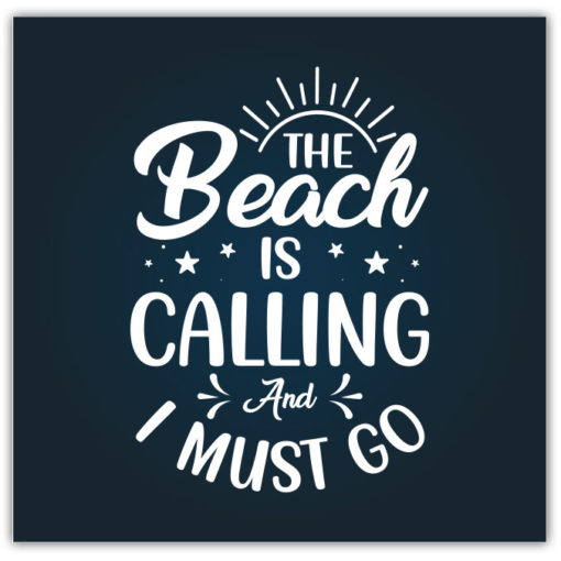 Beach is Calling