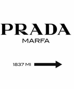 Alternative view of PRADA MARFA poster (Lager)