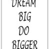 Text Poster Dream Big