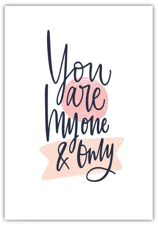 Text Poster You are my one & Only