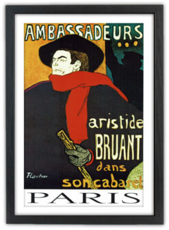 Paris, Ambassadeurs, Aristide Bruant