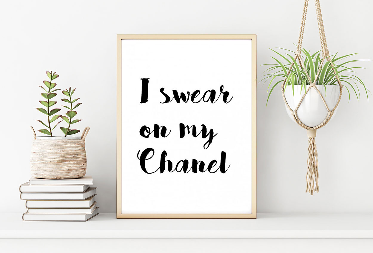 I SWEAR ON MY CHANEL poster 50x70cm
