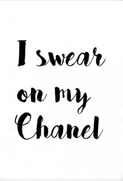 Alternative view of I SWEAR ON MY CHANEL poster 50x70cm